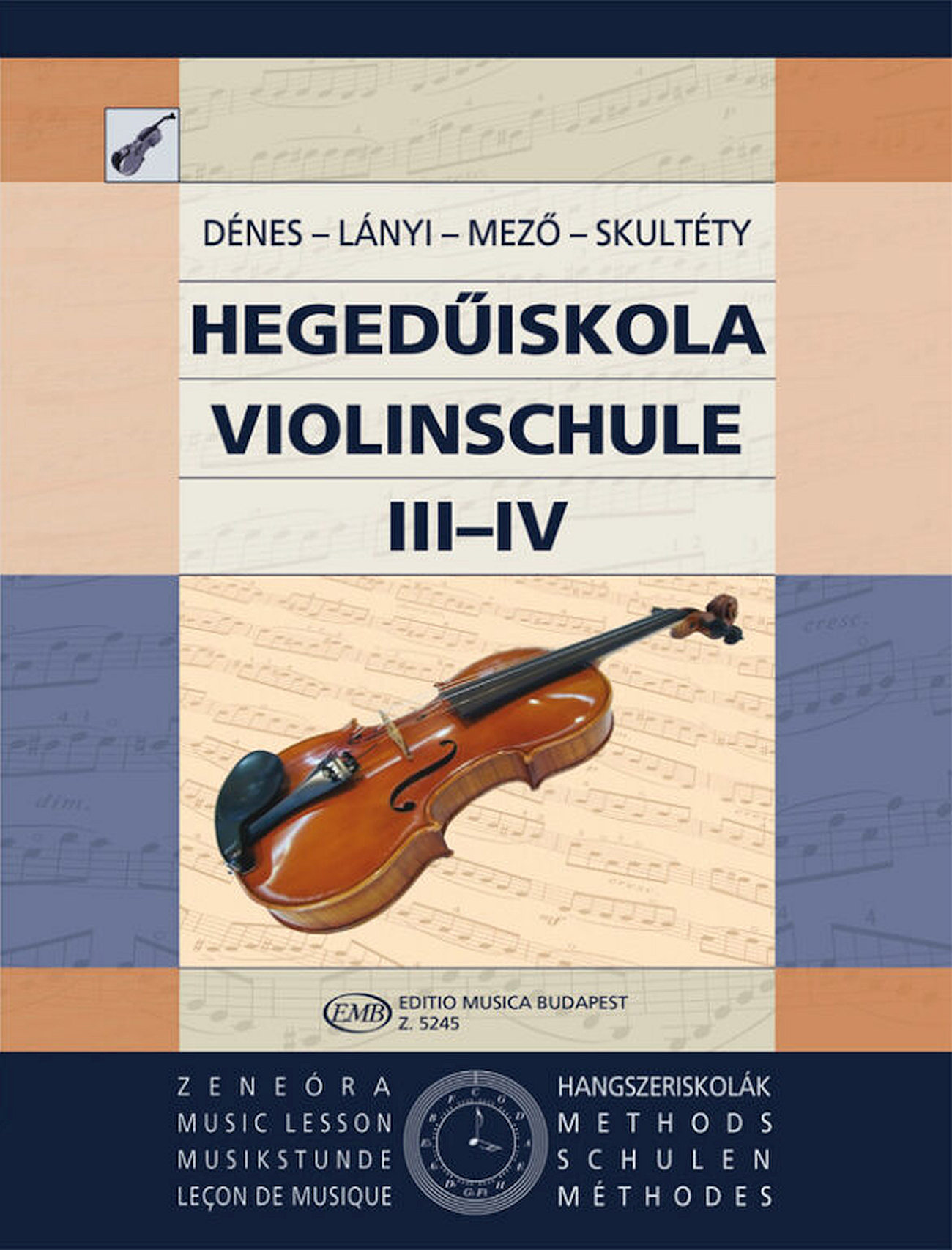 Dénes László, Lányi Margit, Mező Imre, Skultéty Antalné - HEGEDŰISKOLA III-IV