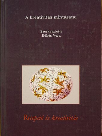 Bogdanov Edit - A kreativitás mintázatai [antikvár]