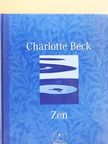 Charlotte Beck - Zen [antikvár]