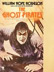 William Hope Hodgson - The Ghost Pirates [antikvár]