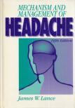 James W. Lance - Mechanism and Management of Headache [antikvár]