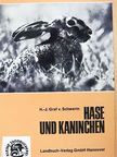 H.-J. Graf v. Schwerin - Hase und Kaninchen [antikvár]