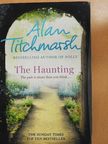 Alan Titchmarsh - The Haunting [antikvár]