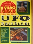 Nigel Blundell - A világ legnagyobb UFO rejtélyei [antikvár]