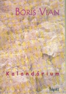 Boris Vian - Kalandárium [antikvár]