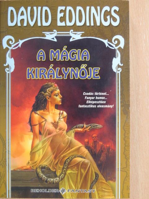 David Eddings - A mágia királynője [antikvár]