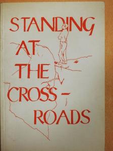 Bába Nándor - Standing at the crossroads 2. [antikvár]