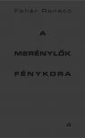 Fehér Renátó - A merénylők fénykora - Kaleidoszkóp [eKönyv: epub, mobi]