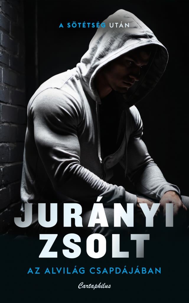 Jurányi Zsolt - Az alvilág csapdájában [szépséghibás]
