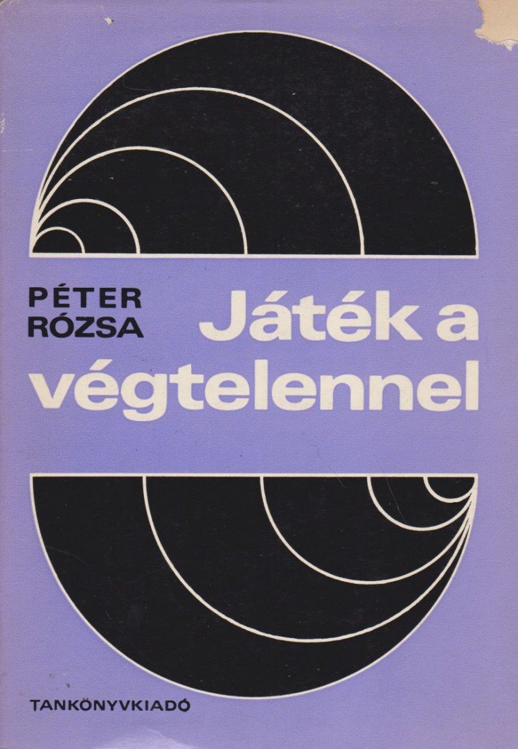 Péter Rózsa - Játék a végtelennel [antikvár]