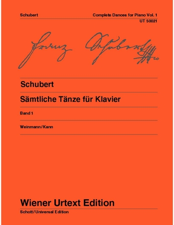 Franz Schubert - SAEMTLICHE TAENZE FÜR KLAVIER BAND 1 (WEINMANN/KANN) WIENER URTEXT EDITION