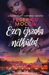 Federico Moccia - Ezer éjszaka nélküled