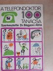 Dr. Kálmán László - A telefondoktor 100 tanácsa [antikvár]
