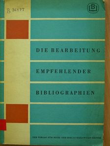 M. A. Briskman - Die Bearbeitung empfehlender Bibliographien [antikvár]