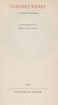 Reinhard Buchwald, Johann Wolfgang Goethe - Goethes Werke in zehn Bänden 6. [antikvár]