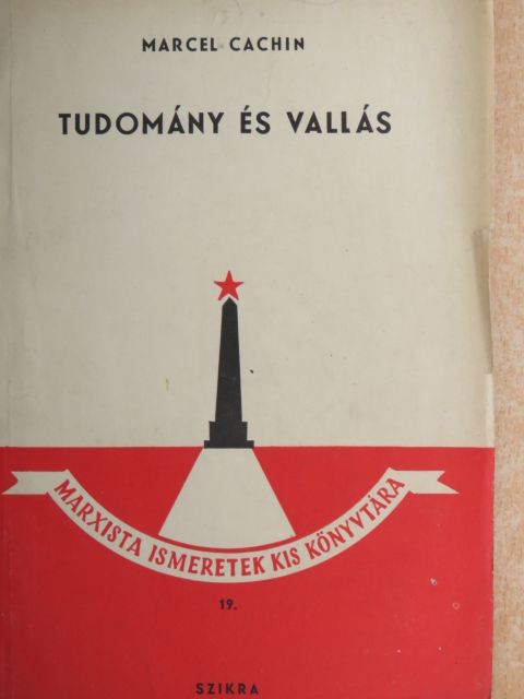 Marcel Cachin - Tudomány és vallás [antikvár]
