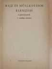 Balogh Jenő - Rajz és műalkotások elemzése [antikvár]