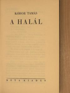 Kóbor Tamás - A halál [antikvár]