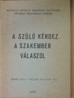 Dr. Majzik Lászlóné - A szülő kérdez, a szakember válaszol [antikvár]