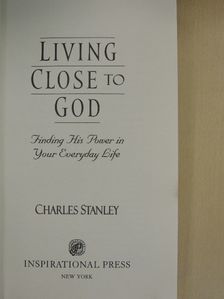 Charles Stanley - Living close to God [antikvár]