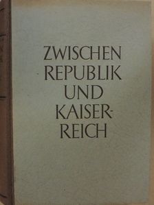 N. A. Maschkin - Zwischen Republik und Kaiserreich [antikvár]