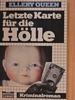 Ellery Queen - Letzte Karte für die Hölle [antikvár]
