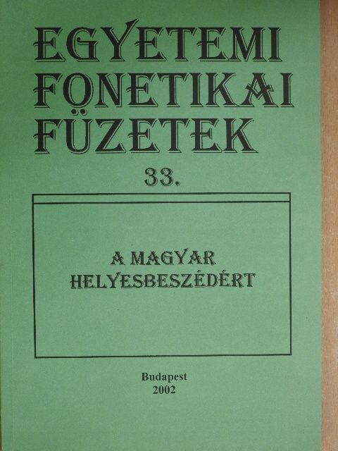 A magyar helyesbeszédért [antikvár]