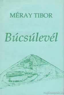 Méray Tibor - Búcsúlevél [antikvár]