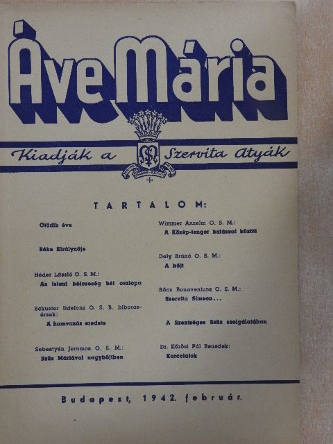 Dely Brúnó O. S. M. - Áve Mária 1942. február [antikvár]