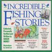 Shaun Morey - Incredible Fishing Stories [antikvár]