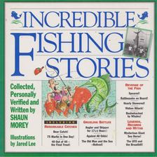 Shaun Morey - Incredible Fishing Stories [antikvár]