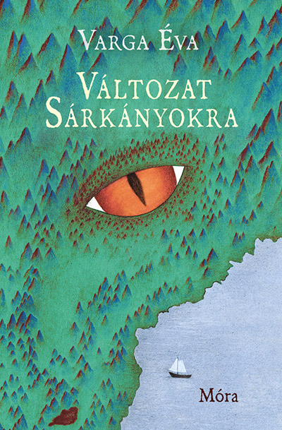 Varga Éva - Változat sárkányokra