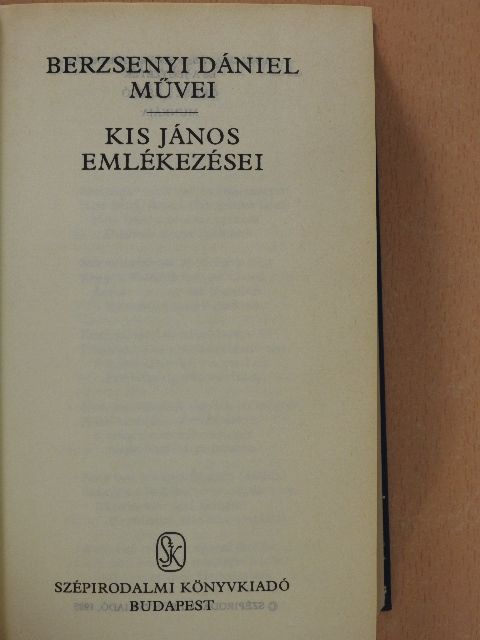 Berzsenyi Dániel - Berzsenyi Dániel művei/Kis János emlékezései [antikvár]