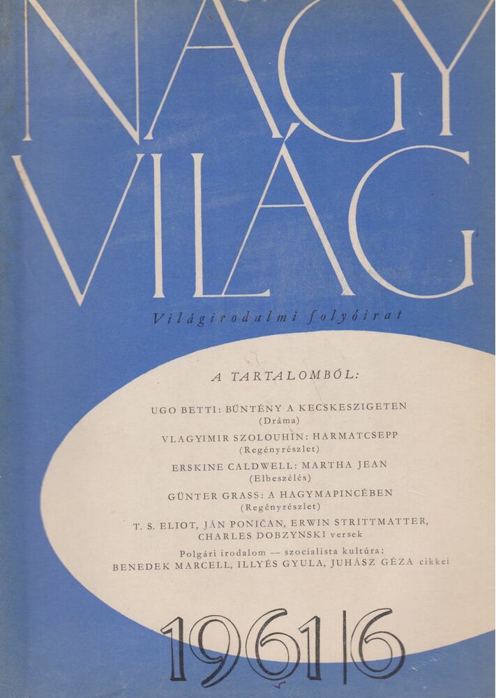 KARDOS LÁSZLÓ - Nagyvilág 1961/6. [antikvár]