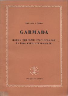 Balassa László - Garmada [antikvár]