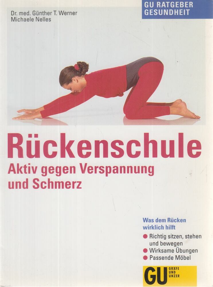 Dr. Günther T. Werner, Nelles, Michael - Rückenschule [antikvár]