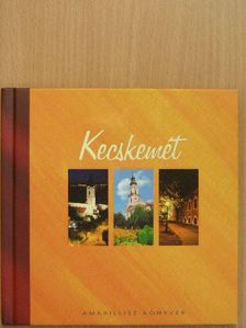 Kecskemét [antikvár]