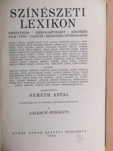 Baktay Ervin - Színészeti lexikon I. (töredék) [antikvár]