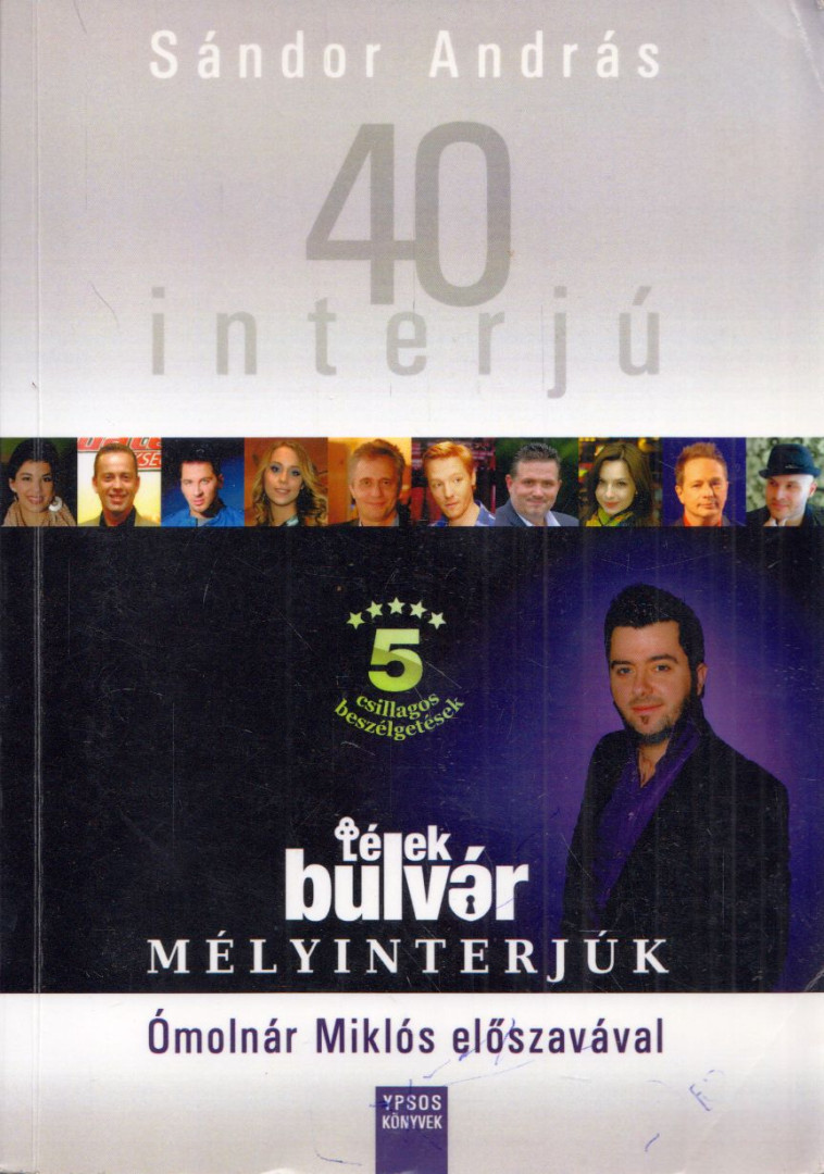 Sándor András - Lélekbulvár mélyinterjúk (dedikált) [antikvár]