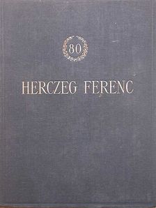 Balogh Jenő - Herczeg Ferenc [antikvár]