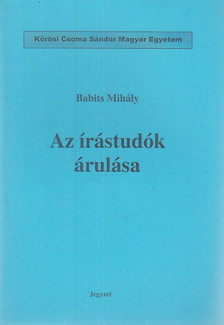 Babits Mihály - Az írástudók árulása [antikvár]