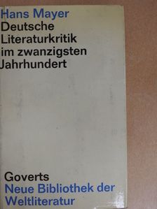 Arno Holz - Deutsche Literaturkritik im zwanzigsten Jahrhundert [antikvár]