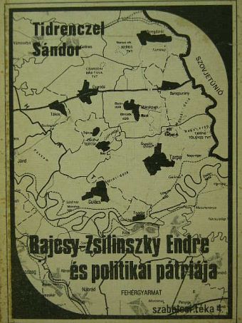 Bajcsy-Zsilinszky Endre - Bajcsy-Zsilinszky Endre és politikai pátriája [antikvár]
