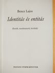 Bence Lajos - Identitás és entitás (dedikált példány) [antikvár]