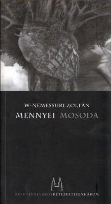 W-Nemessuri Zoltán - Mennyei mosoda [antikvár]