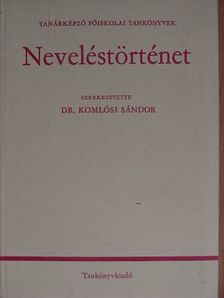 Dr. Bereczki Sándor - Neveléstörténet [antikvár]