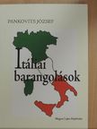 Pankovits József - Itáliai barangolások [antikvár]