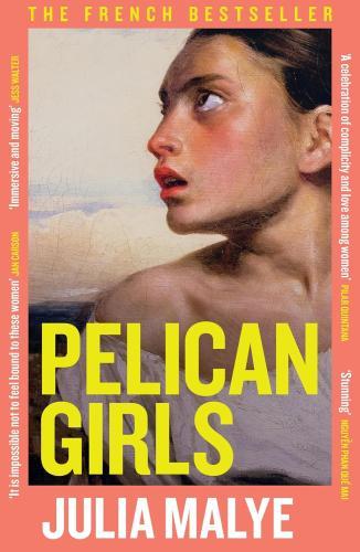 Julia Malye - Pelican Girls