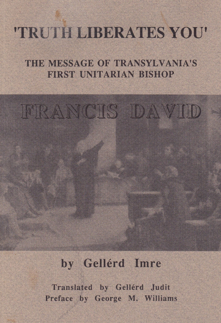Gellérd  Imre - Truth Liberates You [antikvár]