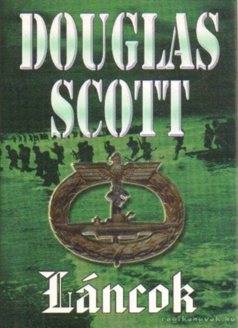 SCOTT, DOUGLAS - Láncok [antikvár]
